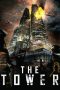 Nonton Film The Tower (2012) Terbaru Nonton Film The Tower (2012) Terbaru